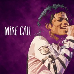 Mike Call | Michael Jackson | Sampled | Unmixed | Hip-Hop [Instrumental]
