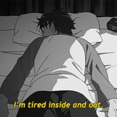 I never slept