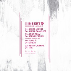 INSERT Artists Playlist APRIL 2017