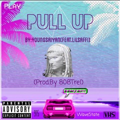 Pull Up(Feat.LilSaffi)(Prod.By 808Trel)