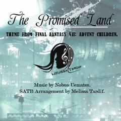 The Promised Land-SATB Arrangment by Melissa Tardif