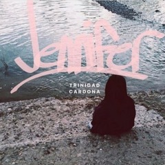 Trinidad Cardona - Jennifer (Official Version) Spotify