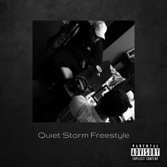 Quiet Storm Freestyle