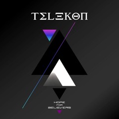 Telekon - Hope For Believers (Prelisten)