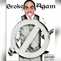 BROKE AGAIN  ( prod by. sadder ryuken )