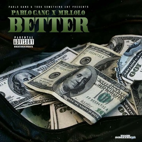Better Feat. Mr. LoLo