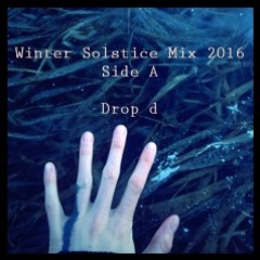 WinterSolstice2016 - Dropd - SideA