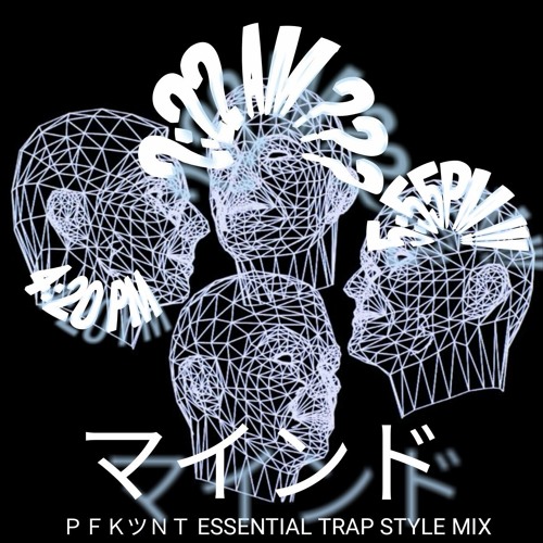 2:22 AM | TRAP MIX MAYBE [WIP] [V1.1]