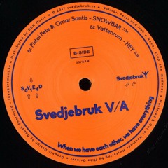 Pistol Pete & Omar Santis - Snowbar (SVED014)