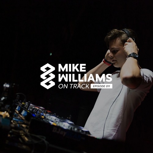 Mike Williams On Track #011