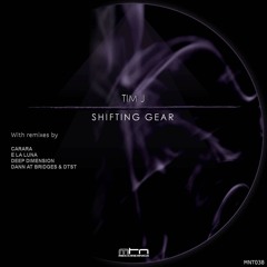 Tim J - Shifting Gear