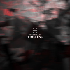 Hightech - Timeless - 25/03/2017