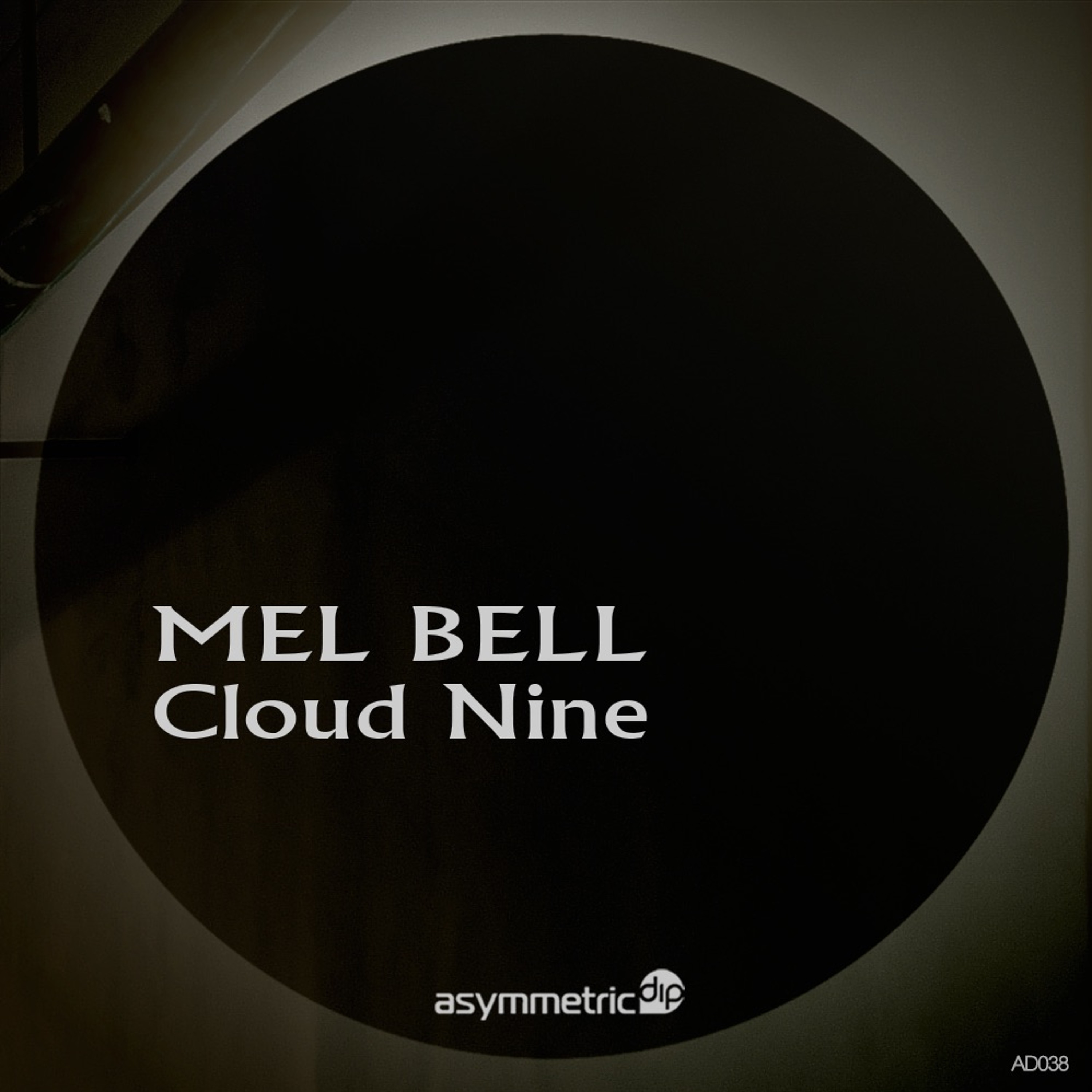MEL BELL - Cloud Nine (Original Mix) - AD038 episode artwork