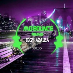 Iggy Azalea - Mo Bounce Remix [Goodbye Copyright Sounds]
