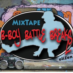B-Boy Battle Breaks - 30min Mixtape