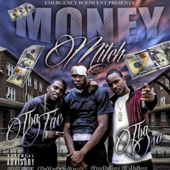Money Mitch - TBA Oso X Tae