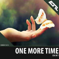 Dant - One More Time (Original Mix) [FREE DOWNLOAD]
