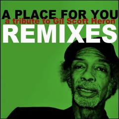 Dj Oil - A tribute to Gil Scott-Heron