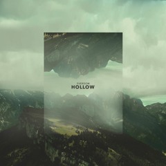Hollow (Free Download)