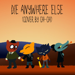 Die Anywhere Else (Ballad Cover)