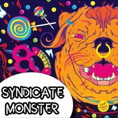 Syndicate - Monster [Exclusive]