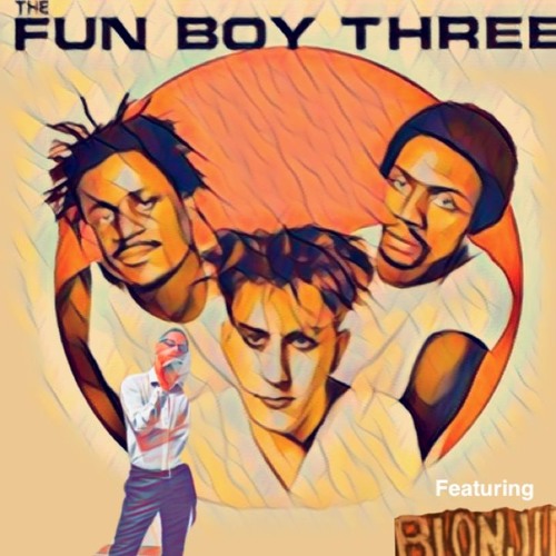 THE LUNATICS ARE TAKING OVER THE ASYLUM (BLONJU REMIX) ft. The Fun Boy Three