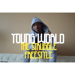 The Struggle Freestyle