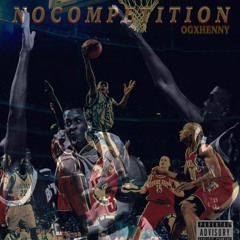 No Competition (Prod. by Gamerboomin)