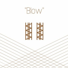 Blow