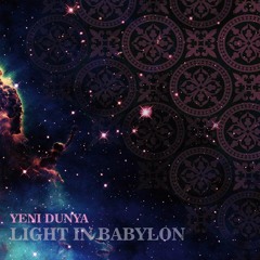 “Ya Sahra” - Light in Babylon