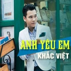 Khac Viet - Anh Yeu Em (Kellun Remix)