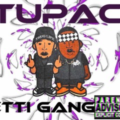 TUPAC - FETTI GANG - FRESHCO  BENJIS X STACK FEDDI BILLS