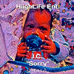 J.C.-Sorry[HLG RMX]