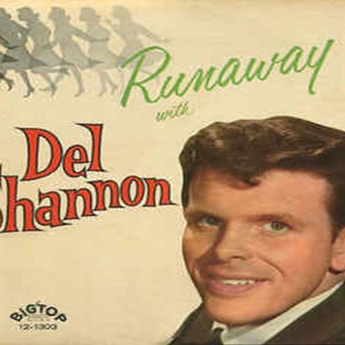 Del Shannon - Runaway