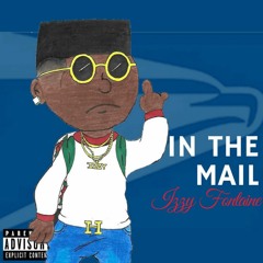 N Tha Mail (Prod. By BALLAontheTRACK)