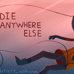 Die Anywhere Else - Aurora Rose Cover