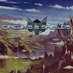 Circuits & Shields - The Path To Paradise