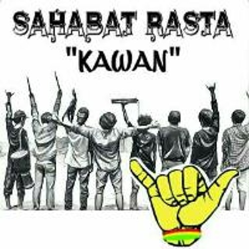 SAHABAT RASTA - BERSAMAMU