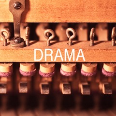 DRAMA