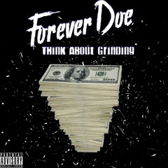 Think About Grinding