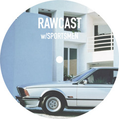 RAWCAST w/Sportsmen