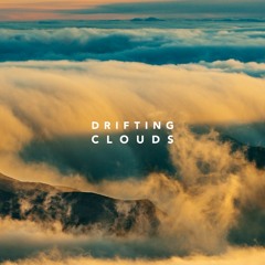 Drifting Clouds w/sblmnl