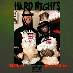 "Hard Nights" ft. Trappa Gz - Prod. JTK