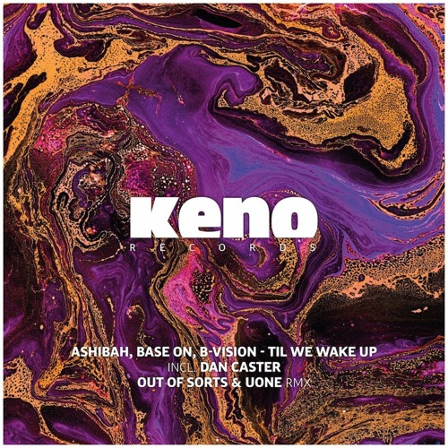 Ashibah, Base On, B - Vision - Til We Wake Up (Dan Caster Remix) Snippet