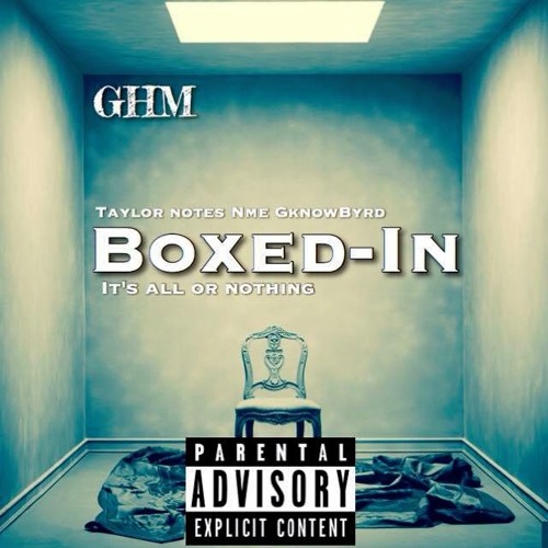 Ghm - BoxedIn) Taylor Notes Nme & Gknowbyrd
