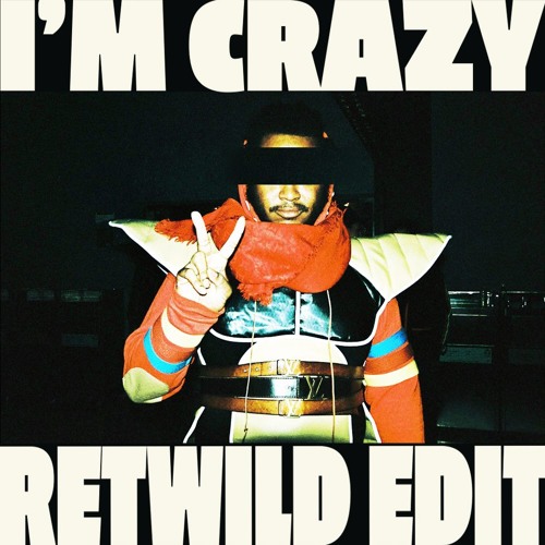 Thundercat | I'm Crazy (Retwild Edit)