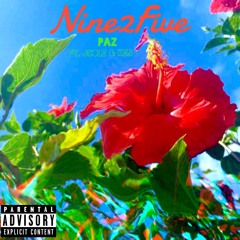 Nine2Five (Prod. Paz ft. JCole & Ken)
