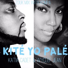 Kité Yo Palé Feat. Wyclef Jean