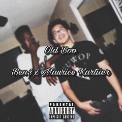 Old Boo x Maurice Kartiier
