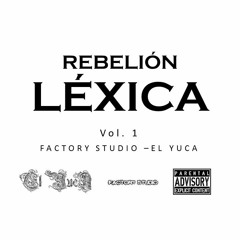 Yo Quiero Ver  EL YUCA [RAP MEX] PROD.FACTORY STUDIO.2017